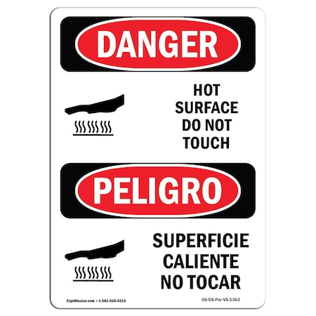 Signmission OSHA Sign, Hot Surface Do Not Touch Bilingual, 14in X 10in Decal, 10" W, 14" H, Bilingual Spanish OS-DS-D-1014-VS-1363